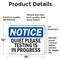 Signmission Quiet Please Testing Is In Process, 18 in W x Rectangle, Vinyl Decal OS-2PACK-NS-D-1218-L-17950 - alternate 2